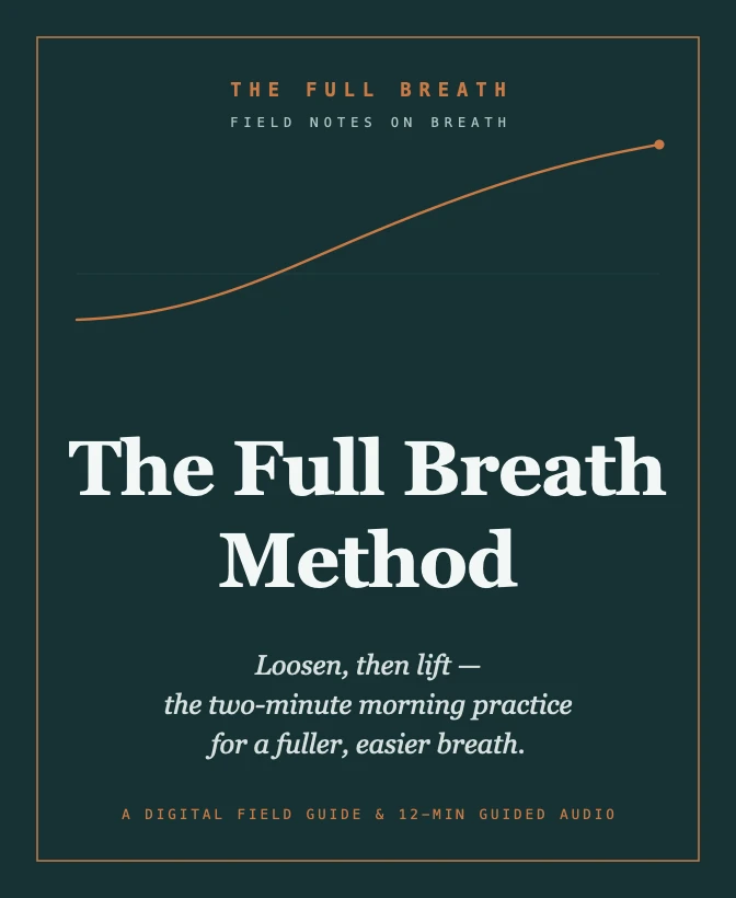 The Full Breath Method — digital field guide and 12-minute guided audio